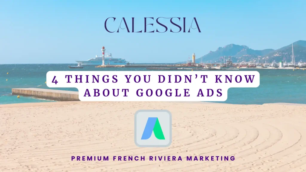 4 Things You Didn’t Know About Google Ads