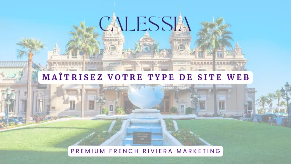 Maîtrisez Votre Type de Site Web - calessia digital