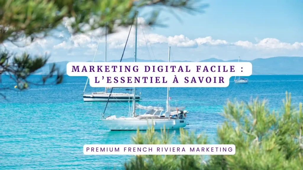 Marketing Digital Facile  L’Essentiel à Savoir