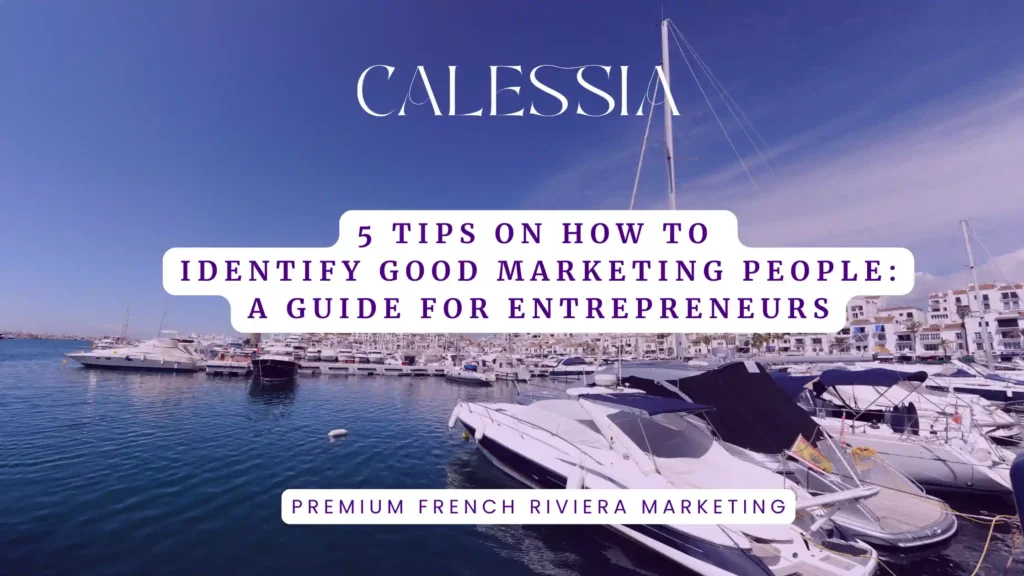 How to identify good marketing people